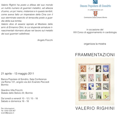 FRAMMENTAZIONI, la mostra di Valerio Righini a Bormio