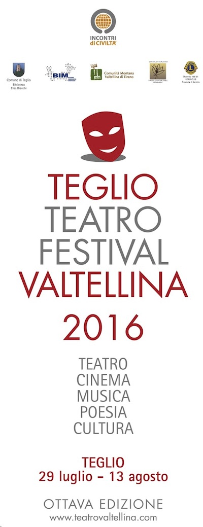 TEGLIO Teatro Festival Valtellina  