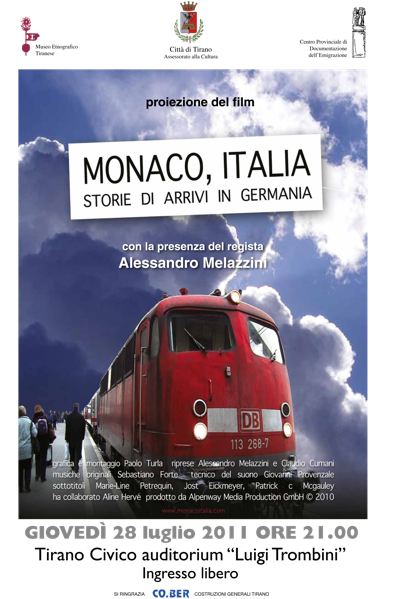 MONACO, ITALIA. Il film di Melazzini in proiezione a Tirano