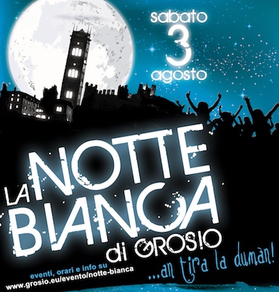 La Notte Bianca illumina GROSIO