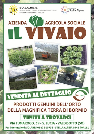 Prodotti genuini? Li trovate a IL VIVAIO, in VALDISOTTO