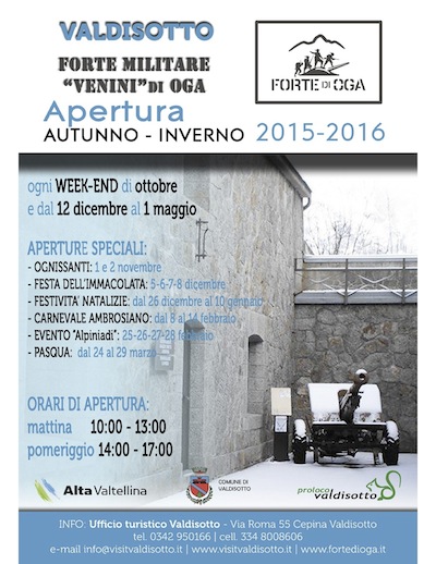 VALDISOTTO invita a visitare il FORTE DI OGA