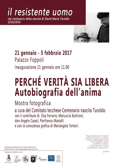 Il pensiero di Turoldo nella mostra Perch verit sia Libera