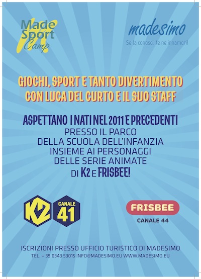 Made Sport Camp. MADESIMO a misura di bambino  