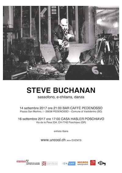 Il sax di STEVE BUCHANAN in VALTELLINA e VALPOSCHIAVO