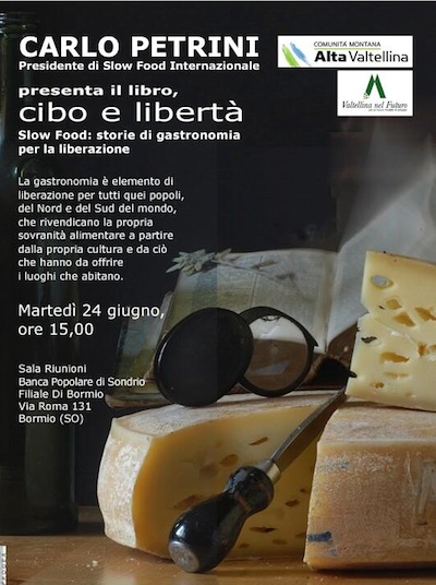 A BORMIO con Slow Food per parlare di CIBO e libert