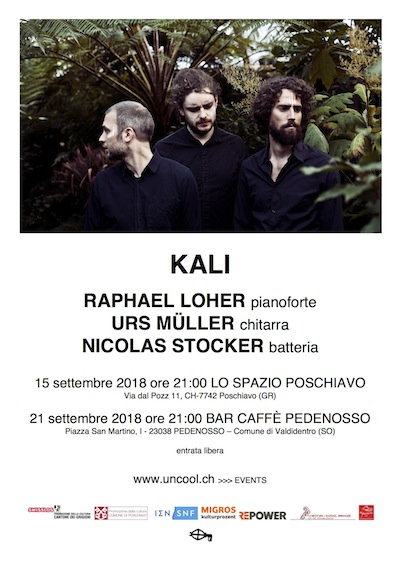 UNCOOL: Kali in VALDIDENTRO e in VALPOSCHIAVO