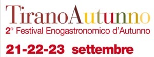 TiranoAutunno, un inno alla tipicit