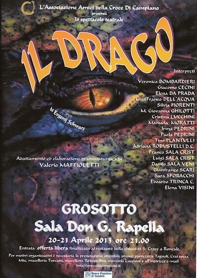 IL DRAGO, spettacolo teatrale a GROSOTTO