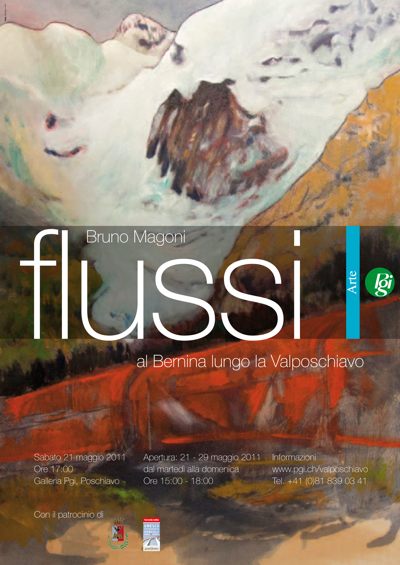 Pgi Valposchiavo presenta FLUSSI, di Bruno Magoni