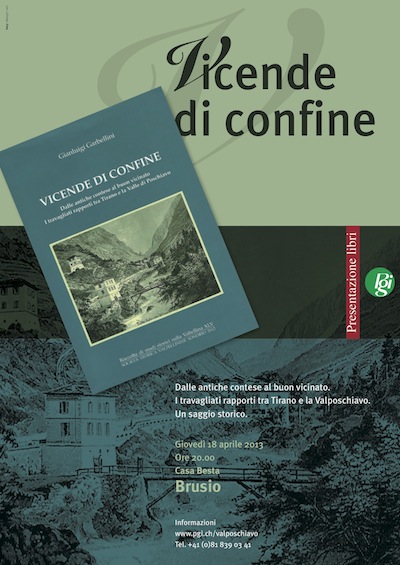 VICENDE DI CONFINE. Presentazione a BRUSIO