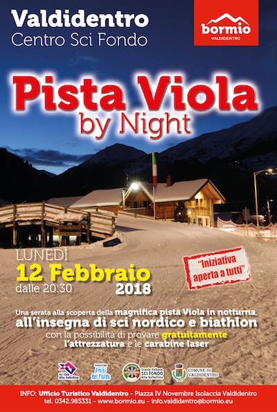 Pista Viola by night. In VALDIDENTRO