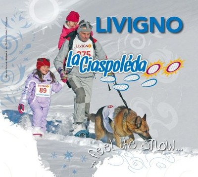 LA CIASPOLEDA DI LIVIGNO SALUTATA DAI CANI HUSKY