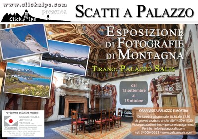 I fotografi di Clickalps a Tirano: SCATTI A PALAZZO Salis 